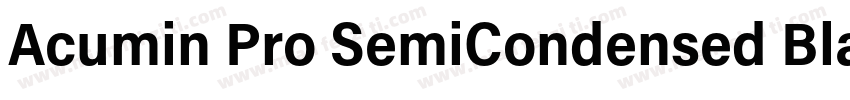 Acumin Pro SemiCondensed Black Ital字体转换